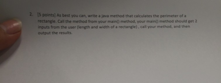  2. 15 points) As best you can, write a java method