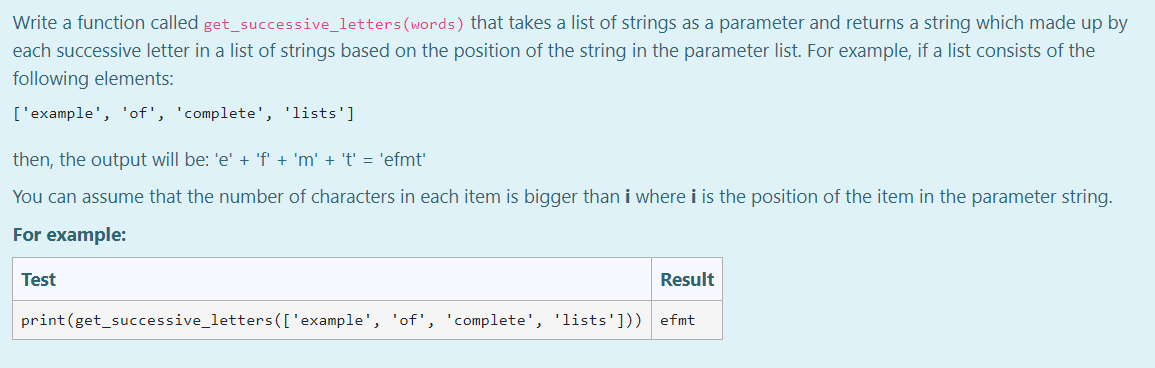  in python please Write a function called get_successive_letters (words) that takes