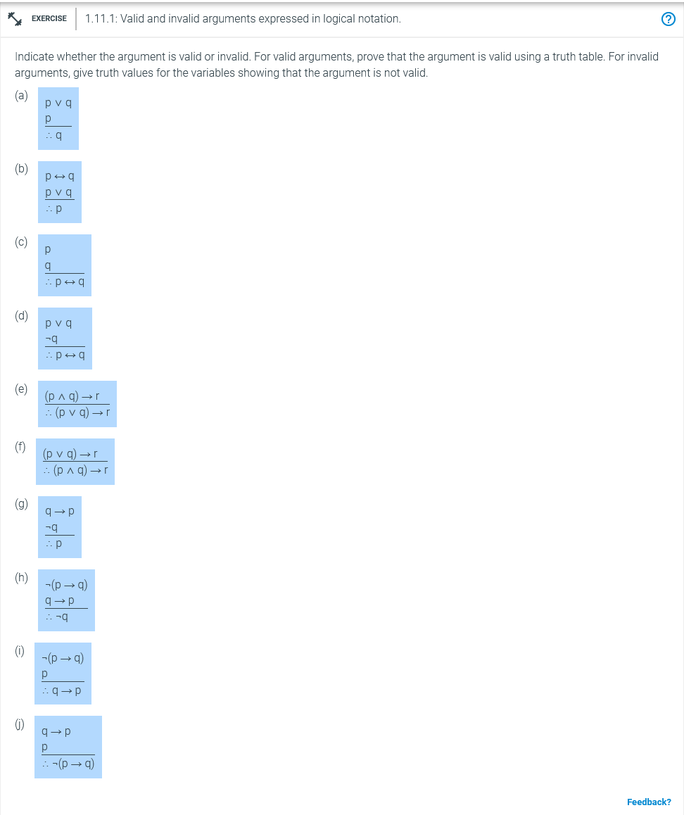 need help (Discreete math) Indicate whether the argument is valid or invalid.