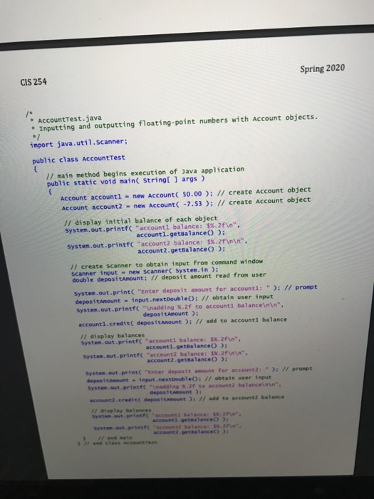 Objectives: Simple Classes and objects What to submit Consider the Account class