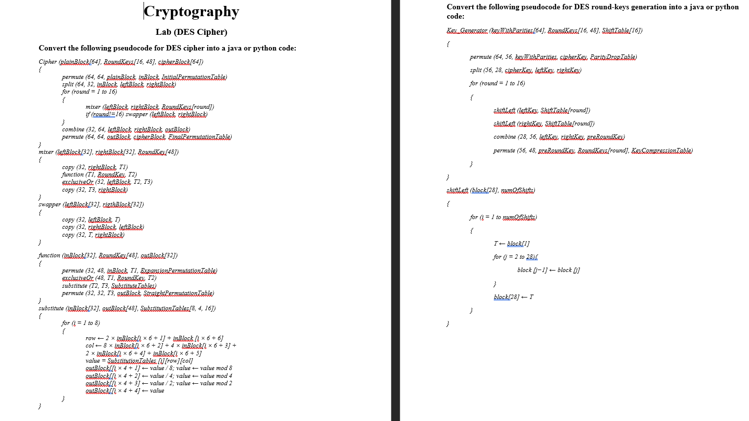 Crypto lab assaignmen, please help Lab (DES Cipher) Convert the following pseudocode