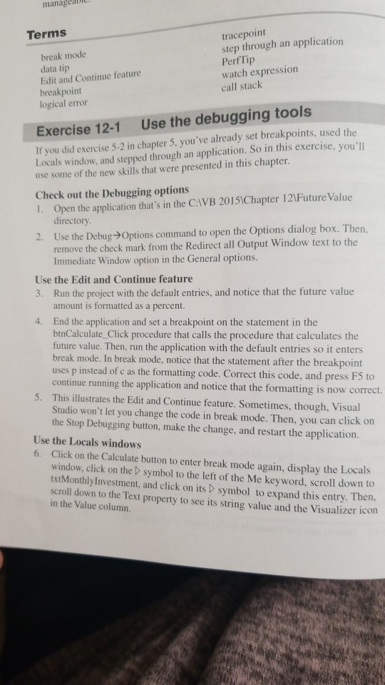 in visual studio 2015 using visual basic manageu Terms break mode data