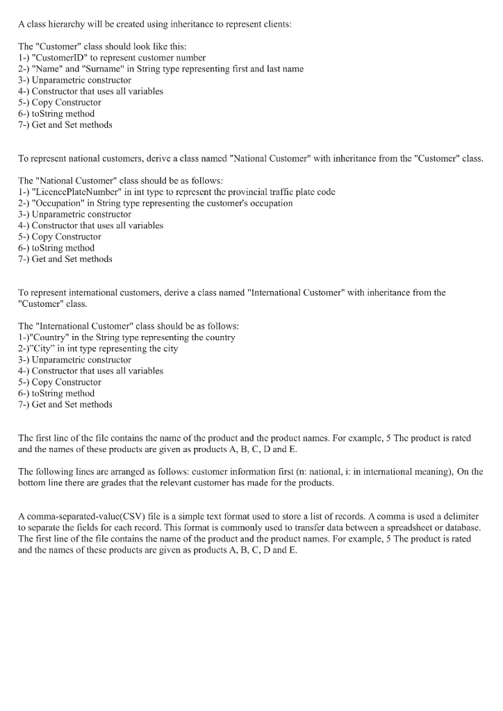 NEED HELP WITH THIS QUESTION PROGRAMMING LANGUAGE : JAVA A class hierarchy