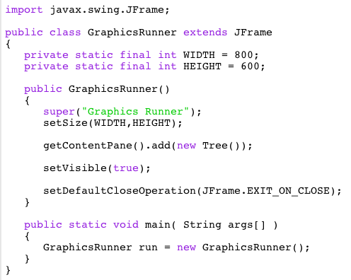 your own. Sample Data Sec below Files Needed:: GraphicaRunner.java Tree.java Sample Output: