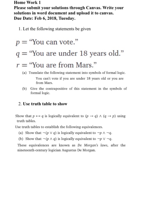  Home Work 1 Please submit your solutions through Canvas. Write your