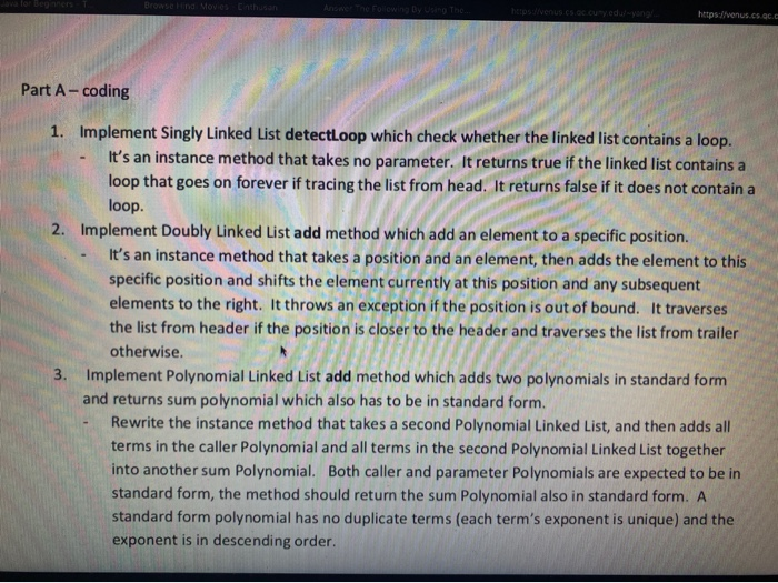  https://venus.cs. Part A-coding 1. Implement Singly Linked List detectLoop which check