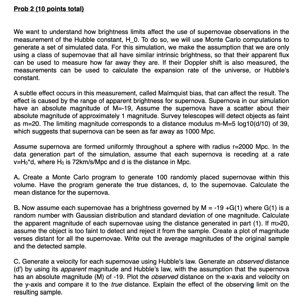 code i python please Prob 2 (10 points total) We want to