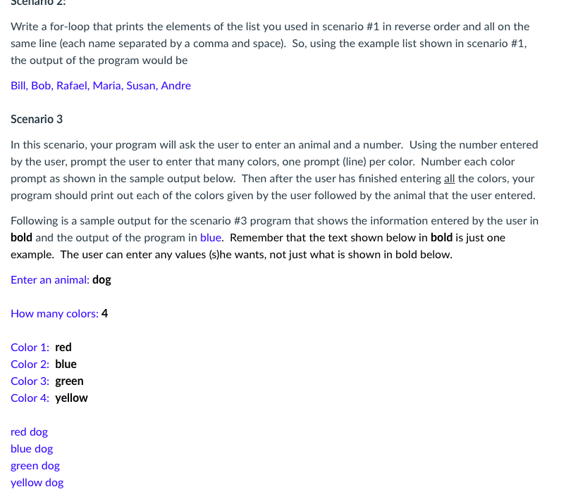 a list, one element per line, using a for-loop. Declare and initialize