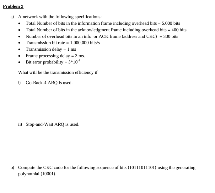  Problem 2 a) A network with the following specifications: Total Number