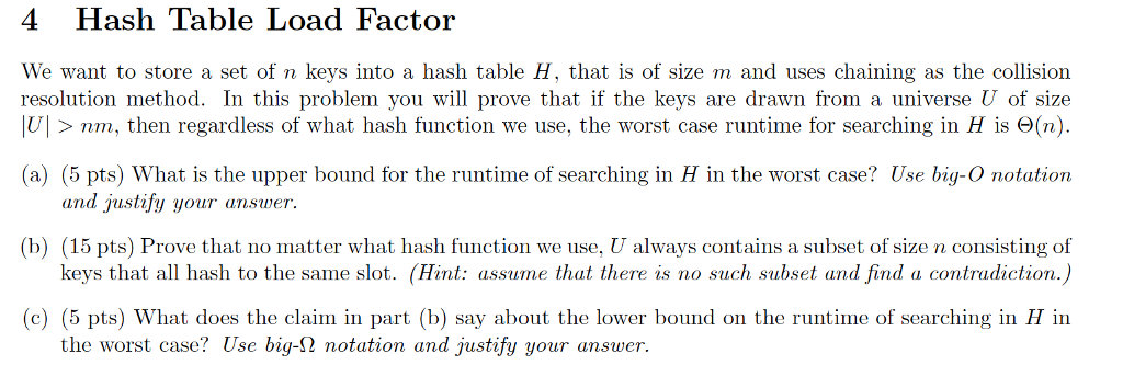  4 Hash Table Load Factor We want to store a set