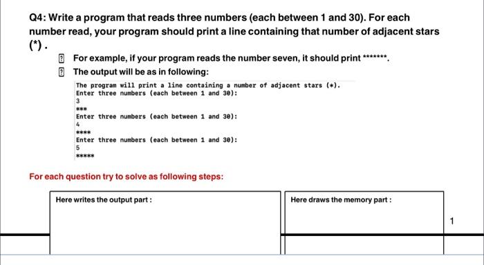  in c program Q4: Write a program that reads three numbers
