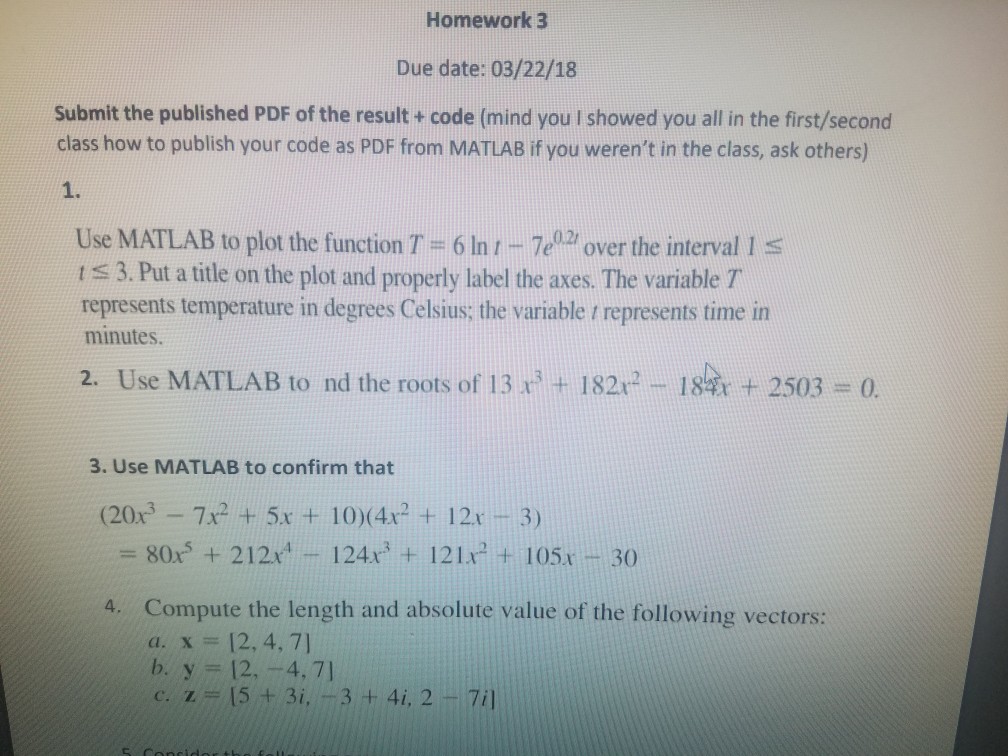  using matglab Homework 3 Due date: 03/22/18 Submit the published PDF
