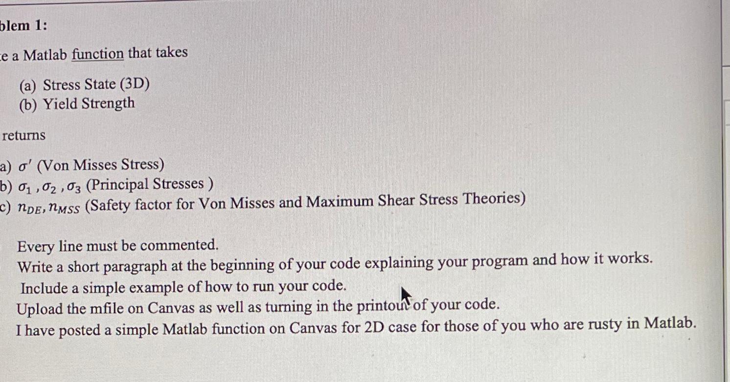  blem 1: a Matlab function that takes (a) Stress State (3D)