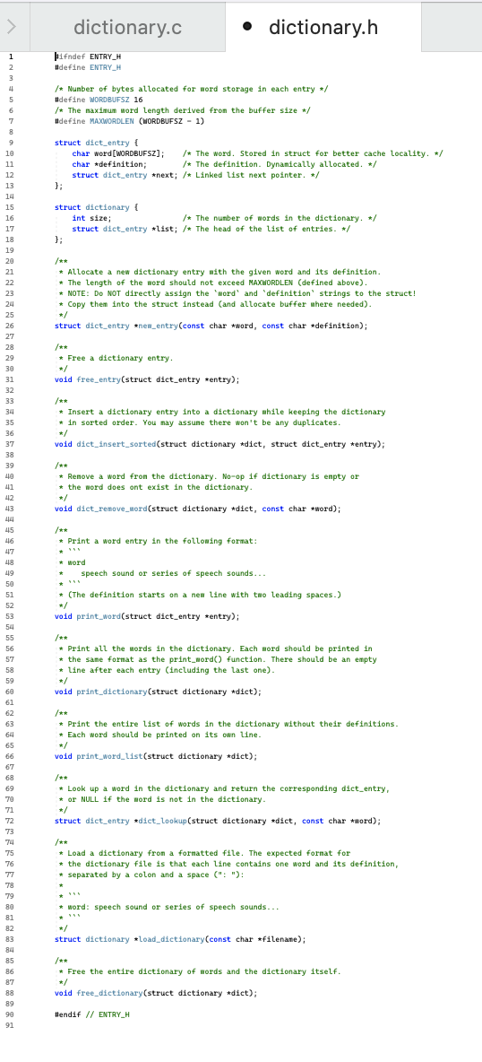 only work on dictionary.c implement the function c language |ifndef ENTRY_H