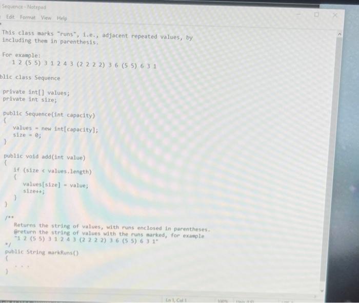 from die tosses. It then prints the array values marking the runs