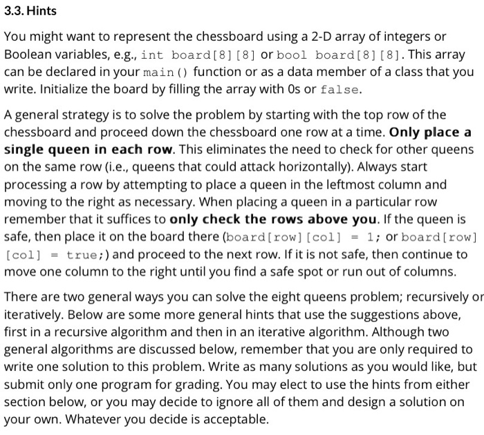 eight queens on a chessboard (8 x 8 board) such that no