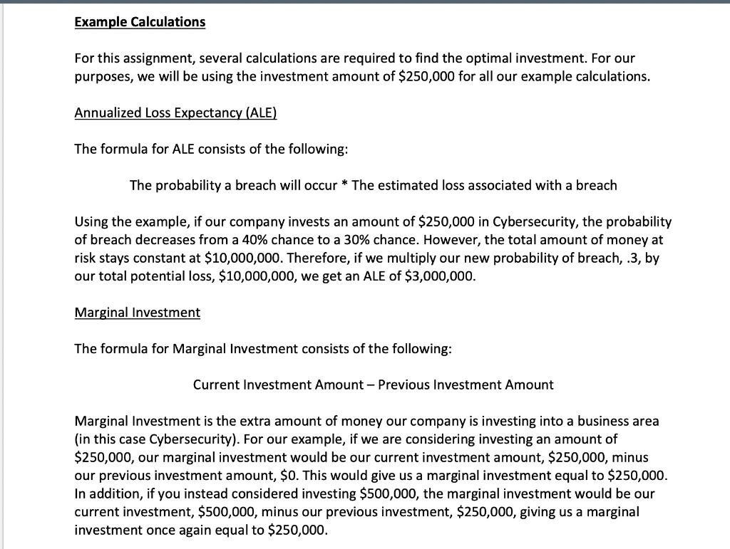 additional security in an organization. Deliverable: Spreadsheet that uses formulas to answer