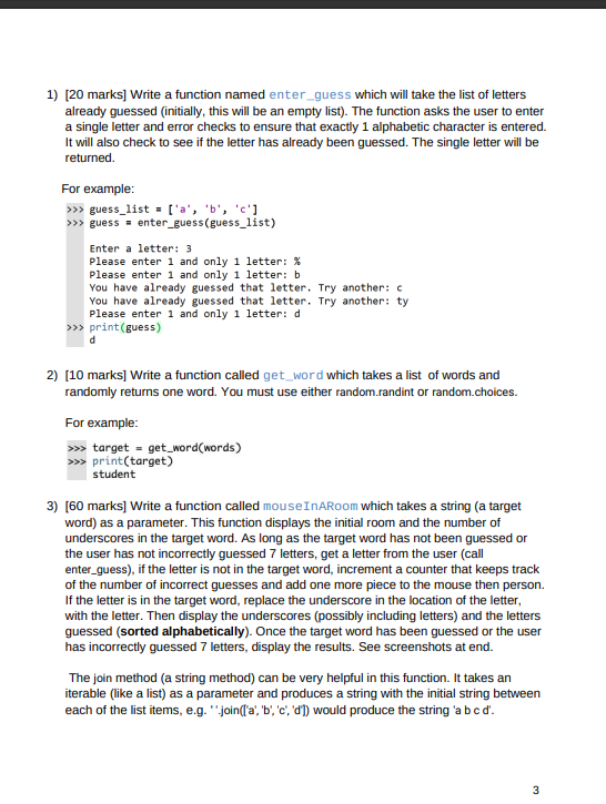  1) [20 marks] Write a function named enter_guess which will take