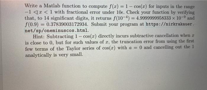 use MATLAB Write a Matlab function to compute f(x) = 1 -
