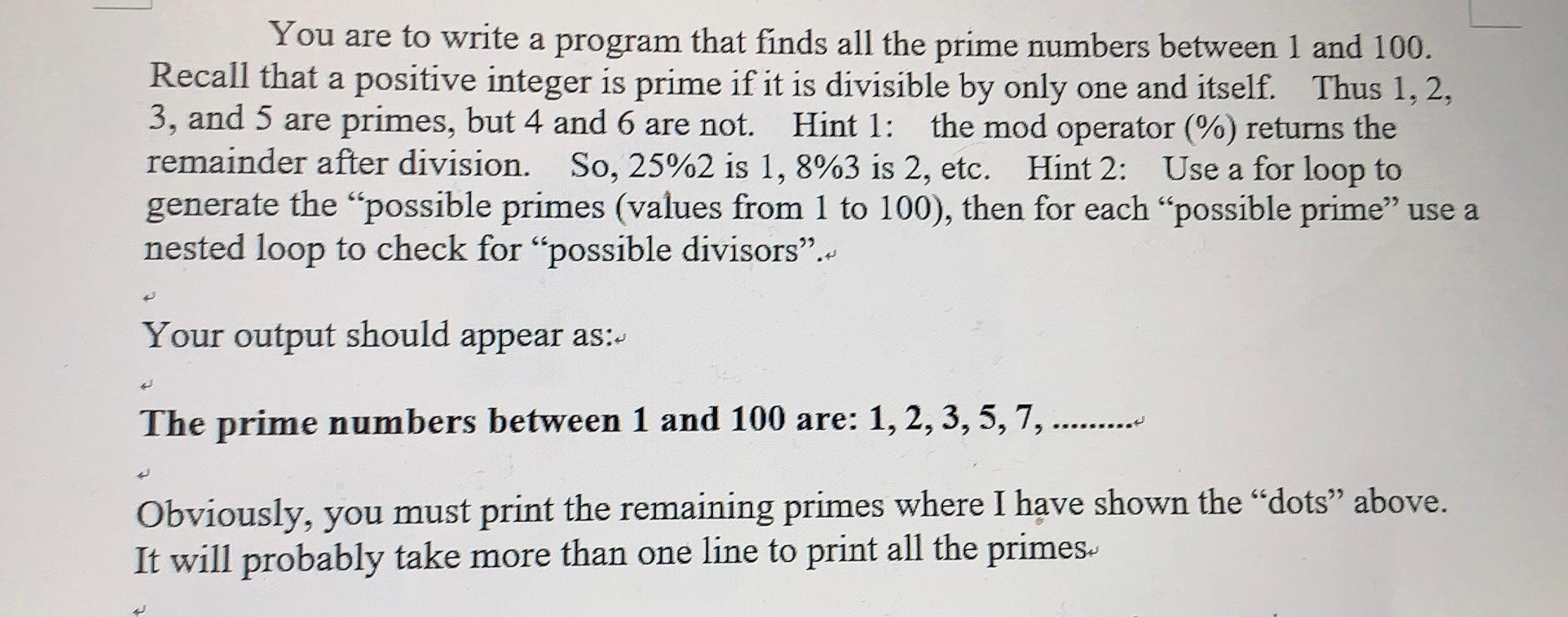 Write in Java Program You are to write a program that finds