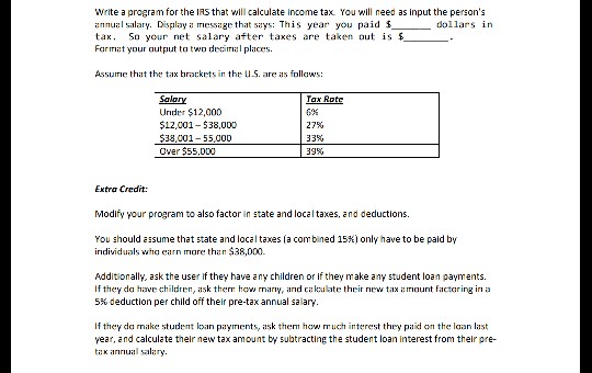  write a program for the IRS that will calculate income tax