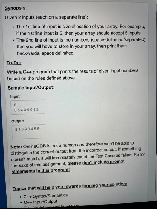  please answer soon Synopsis: Given 2 inputs (each on a separate
