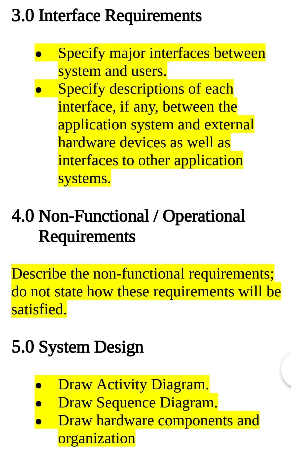 Explain how it will work with other systems. - Describe how the