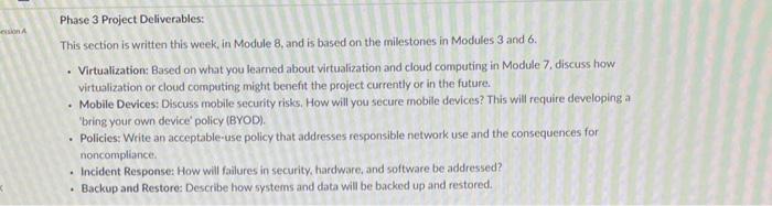  Phase 3 Project Deliverables: This section is written this week, in