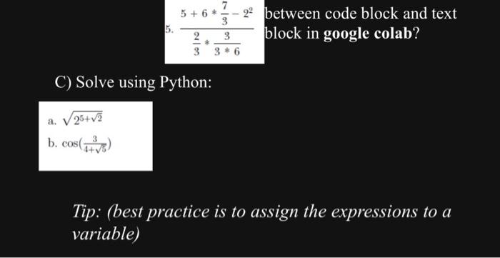 please help with these 3 problems (5,a,b). solve using Python 5. 323635+63722