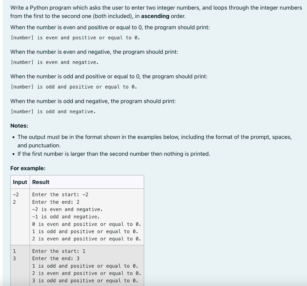  Write a Python program which asks the user to enter two