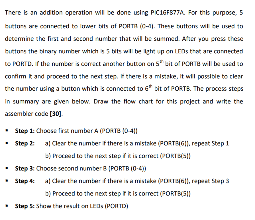 There is an addition operation will be done using PIC16F877A. For this