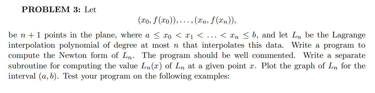 to do the following problem. Lagrange interpolating polynomial is defined as follows: