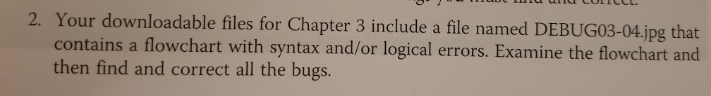  2. Your downloadable files for Chapter 3 include a file named