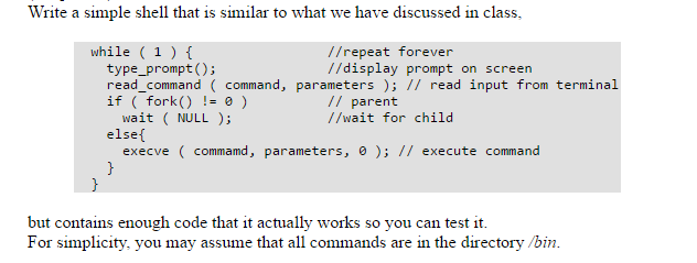 Write a SHELL SCRIPT: Write a simple shell that is similar to
