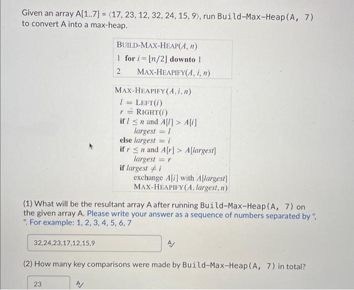  Please consider question 7 to answer question 8 Given an array