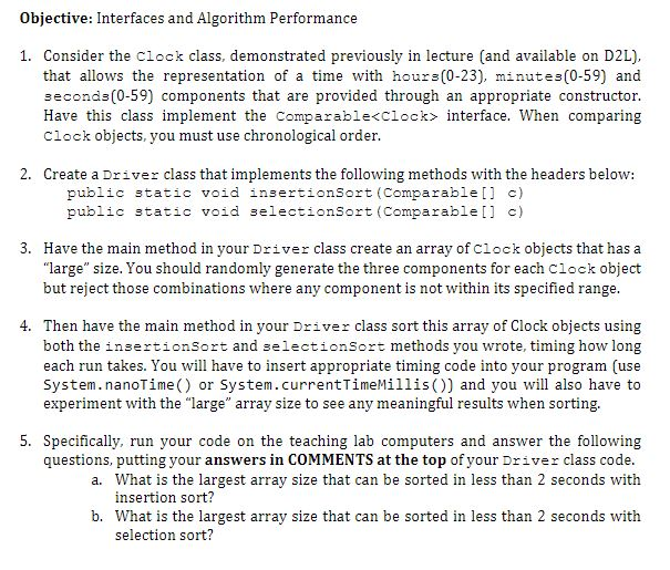  Given code: /** * Clock class */ public class Clock{ private