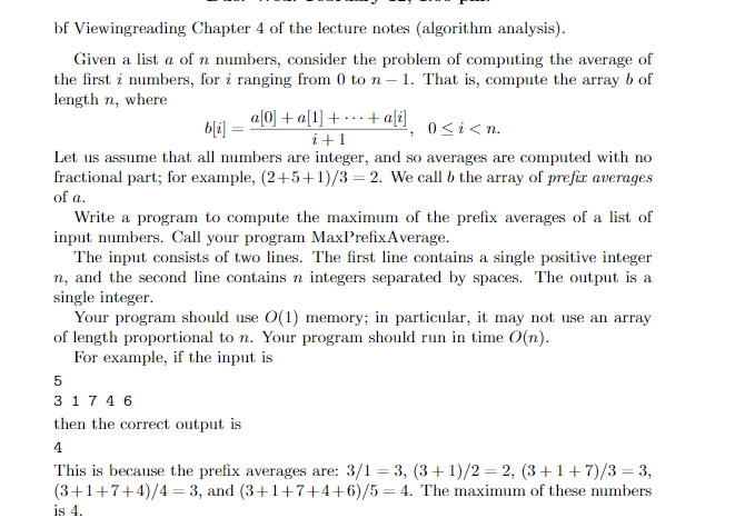  bf Viewingreading Chapter 4 of the lecture notes (algorithm analysis). Given