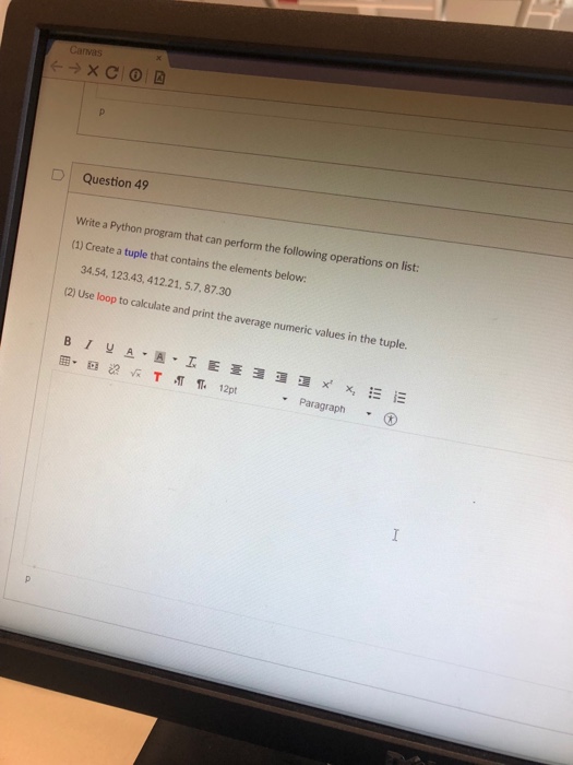  NEED HELP WITH THIS PYTHON PROGRAM PLEASE D Question 49 Write