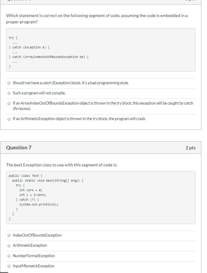Java Quiz due in 22 minutes. Need Help Please! Which statement is