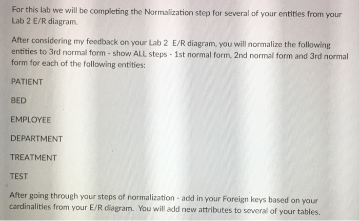  PLEASE HURRY!! Use the below ER to make the changes requested