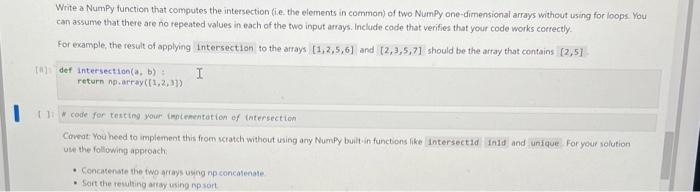 PYTHON help please, not sure where to start Write a Numpy function