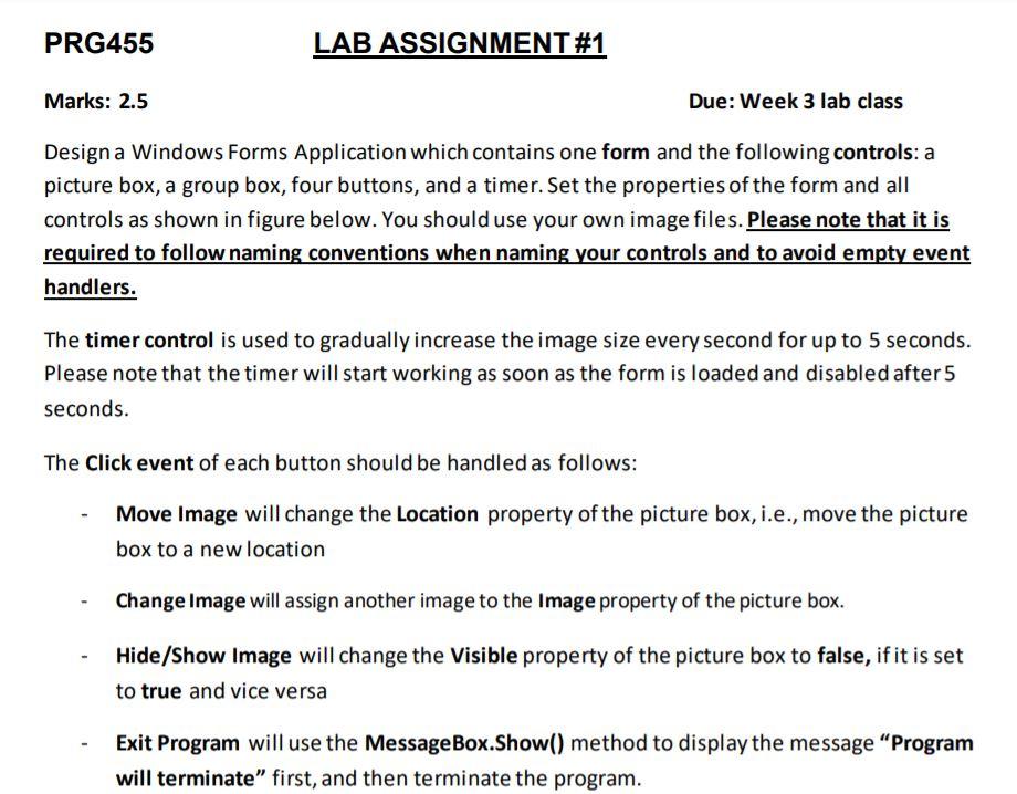  PRG455 LAB ASSIGNMENT #1 Marks: 2.5 Due: Week 3 lab class