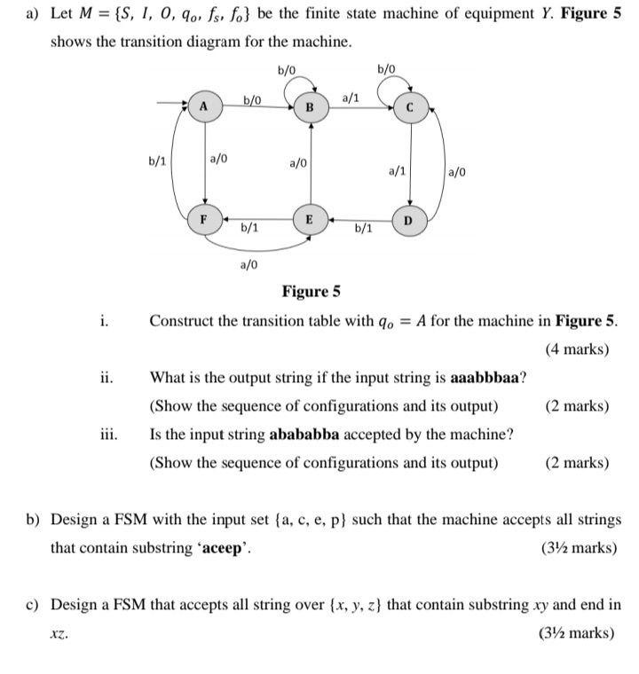  a) Let M = {S, 1, 0, 9o, fs, fo} be