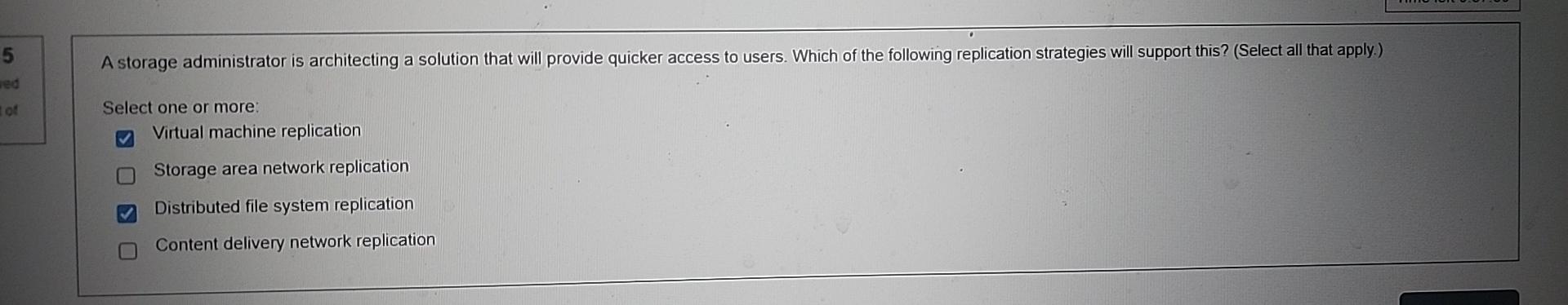  A storage administrator is architecting a solution that will provide quicker
