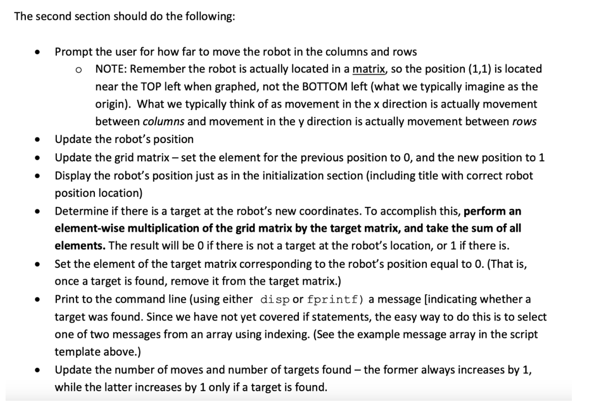  The second section should do the following: Prompt the user for