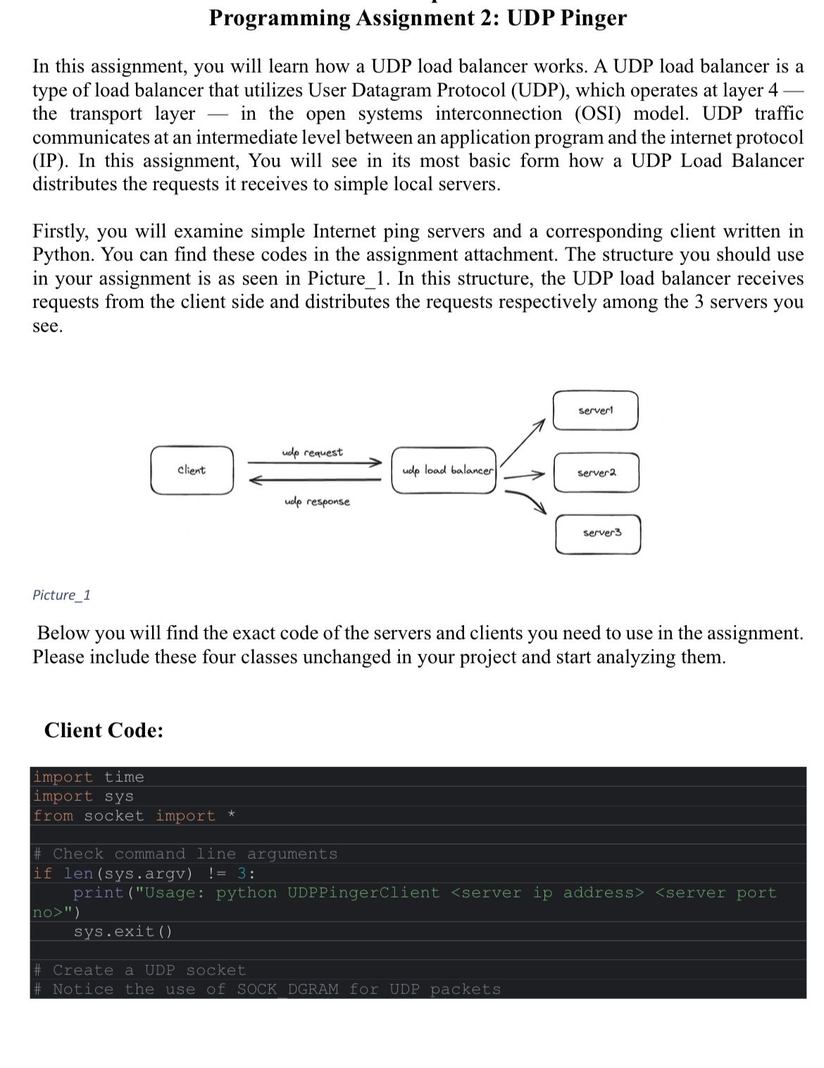  Programming Assignment 2: UDP Pinger In this assignment, you will learn