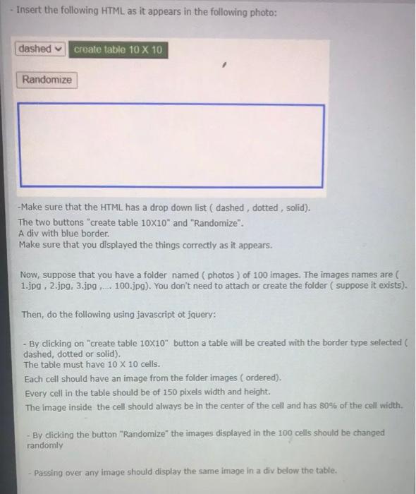  - Insert the following HTML as it appears in the following