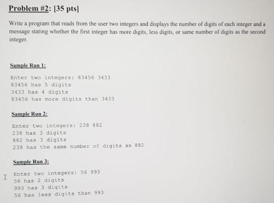  Problem #2: [35 pts Write a program that reads from the