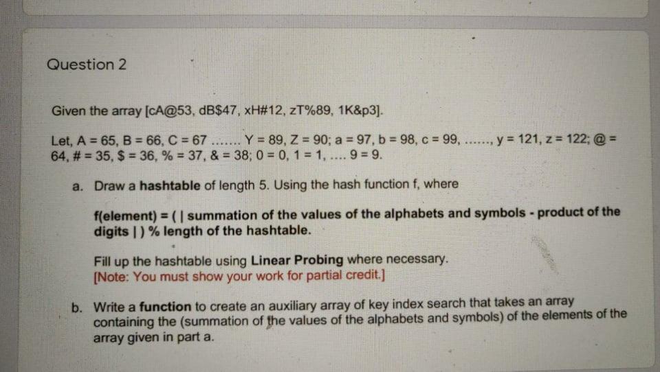 ans this question within 20 minutes!i'll upvote! code in java Question 2
