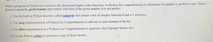 python programming. Write a program in Python that exercises the functional higher